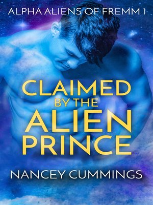 cover image of Claimed by the Alien Prince